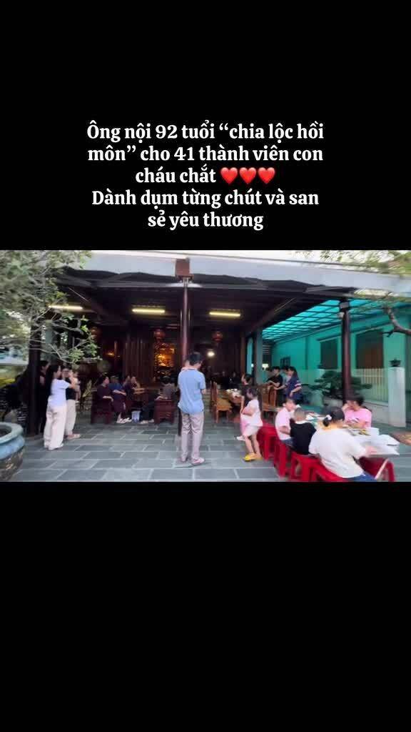 Cụ ông 92 tuổi chia gia tài cho hơn 40 con cháu