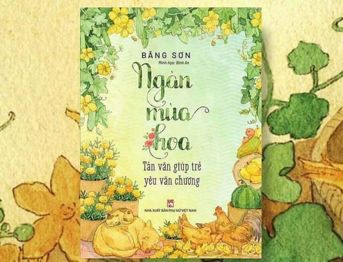Ấn phẩm Ngàn mùa hoa được Nhà xuất bản Phụ nữ Việt Nam phát hành hồi tháng 6/2024. Ảnh: NXB Phụ nữ Việt Nam